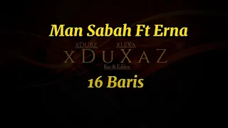 "16 Baris" LIRIK (MAN KINABALU FT ERNA) @mankinabalu41