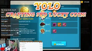 YOLO Crafting A 3rd Lucky Coin Before Equipment Refinement Update! Dismantling Everything I Could!