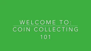 Why and How To collect coins  Coin Collecting 101.