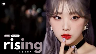 How Would LOONA sing · "RISING" by TRIPLE S (with Lyrics)