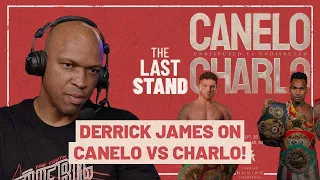 Derrick James on Canelo vs Charlo!