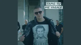 Samo Su Me Varale