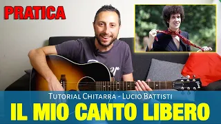 Lucio Battisti - Il mio canto Libero Accordi Chitarra e Pennata Parte 2 Pratica