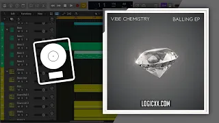 Vibe Chemistry - Balling (Logic Pro Remake)
