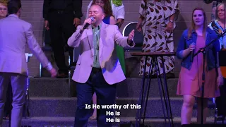 Is He Worthy? - April 4, 2021, Easter Sunday