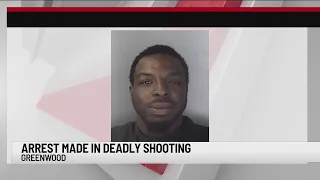 Arrest made in deadly Greenwood county shooting