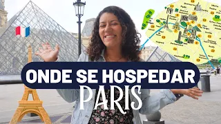 ONDE SE HOSPEDAR EM PARIS - melhores bairros, onde evitar e mais!