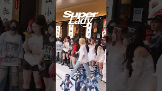K-pop in public (G)I-DLE 'Super Lady'