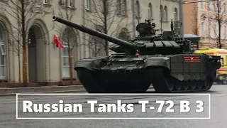 Russian Tanks T-72 B 3