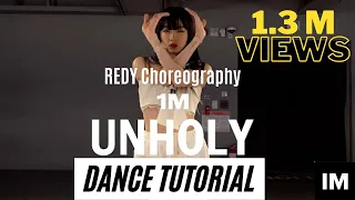 Dance Tutorial/ Sam Smith - Unholy ft. Kim Petras / Redy Choreography/ 1 Million Dance Studio