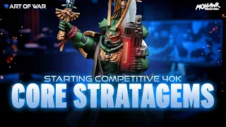 How do the 10th Edition 40k Core Stratagems Work?