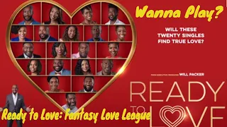 Ready To Love Season 2: Fantasy Love League | Ep. 1