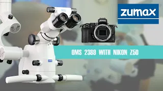 NIKON Z50 mirrorless UNDER ZUMAX OMS 2380...DENTAL REVIEW
