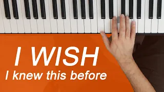 7 Things I Wish I'd Known When First Learning Piano