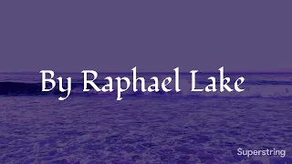 Prisoner, Raphael Lake (LYRICS)