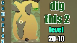 dig this 2 level 20-10 gameplay walkthrough Solution