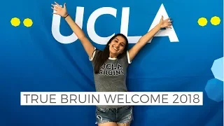 UCLA Zero Week | True Bruin Welcome 2018!