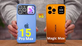 iPhone 15 Pro Max vs Nokia Magic Max