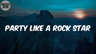 Party Like A Rock Star (Lyrics) - Shop Boyz