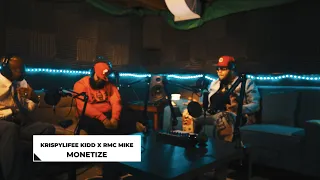 KrispyLife Kidd Ft RMC Mike - Monetize (Offcial Video)