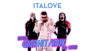 ITALOVE GIGAHITS MIX by CJT!!! 2023