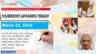 March 15,  2024 Current Affairs in English by GKToday
