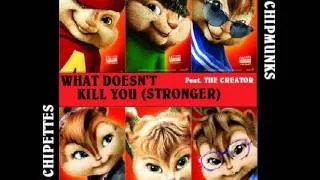 Eu e os Chipmunks - Stronger (What Doesn't Kill You)