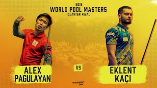 Alex Pagulayan vs Eklent Kaçi | 2019 World Pool Masters