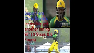 Super Hero Chris Gayle's an incredible inning