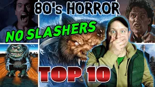 My Top 10 80's Horror Movies ( No Slashers)