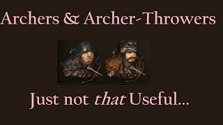 Why I've Stopped Using Archers - Battle Brothers Guide