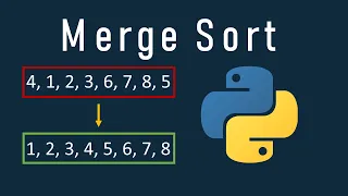 Merge Sort In Python Explained (With Example And Code)