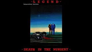 Legend (UK) - Death In The Nursery (1982) [Full Album]