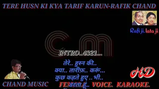 Tere husn ki Kya tarif Karu. Female voice. Karaoke. Rafik Chand