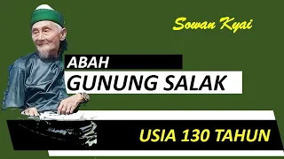 KH. YAZID BUSTOMI, (Abah Gunung Salak) Ulama Usia 130 Tahun