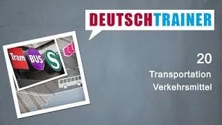 German for beginners (A1/A2) | Deutschtrainer:  Transportation