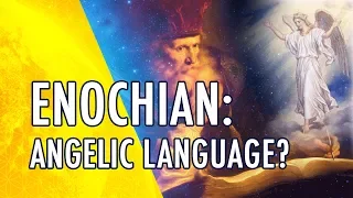 👼🏻 ENOCHIAN: The Mysterious Lost Language of Angels? 🤔