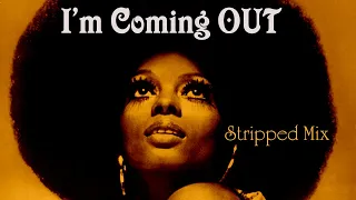 I M COMMING OUT (stripped mix)  DIANA ROSS 2023