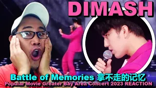 Dimash - Battle of Memories 拿不走的记忆 - Popular Movie Greater Bay Area Concert 2023 REACTION