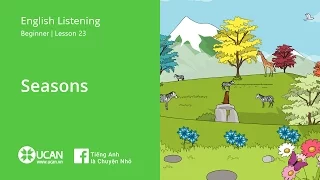 Learn English Via Listening | Beginner - Lesson 23. Seasons