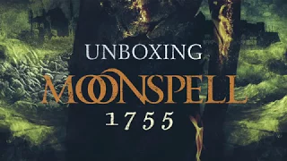 Moonspell - Unboxing "1755"