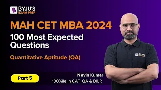 MAHCET 2024 | 100 Most Expected MAHCET Questions | Quantitative Aptitude | Part 5 | #MBAexam