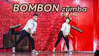 BomBon Zumba - Choreography by Parash Magar|| ft. Manisha Shrestha - P.S.M Dance studio