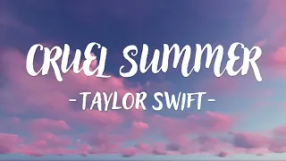 cruel summer taylor swift lyrics