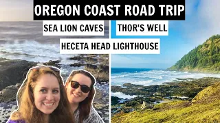 Must See Stops on the Oregon Coast | Sea Lion Caves, Heceta Head Lighthouse & Thor's Well