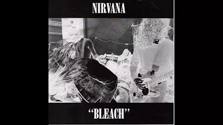 Blew - NIRVANA full album BLEACH