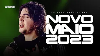 NATTAN - MAIO 2023 - REPERTÓRIO NOVO - MÚSICAS NOVAS - CD NOVO 2023