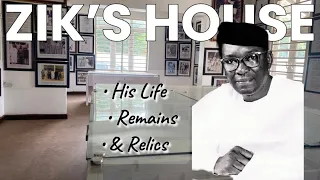 Exclusive Tour Of Nnamdi Azikiwe's House. See The Remains & Relics of the GREAT ZIK OF AFRICA