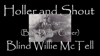 Blind Willie McTell (Bob Dylan Cover)