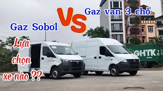 Gaz Sobol và đàn anh Gaz van 3 chỗ nên chọn xe nào?